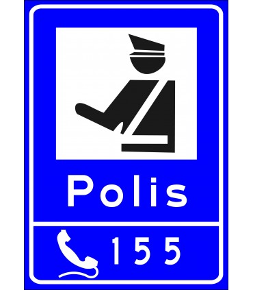 PF1462 - Alo 155 Polis İhbar Hattı Trafik Levhası