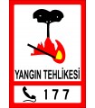 PF1463 - Alo 177 Orman Yangını İhbar Hattı Trafik Levhası