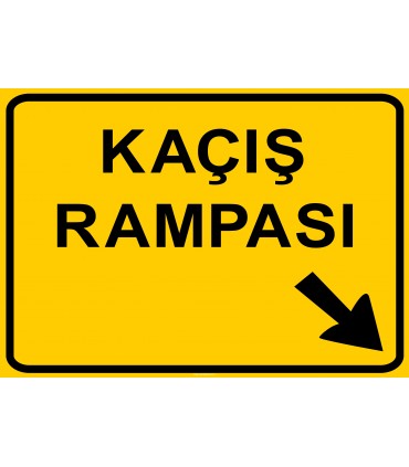 PF1491 - Kaçış Rampası Sağ Trafik Levhası