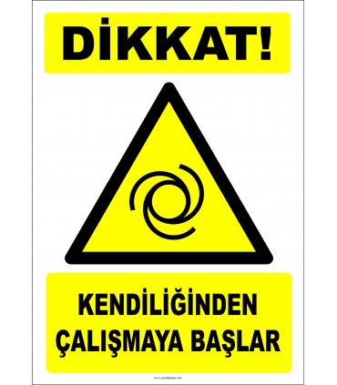 EF1516 - Dikkat! Kendiliğinden (Otomatik) Çalışır