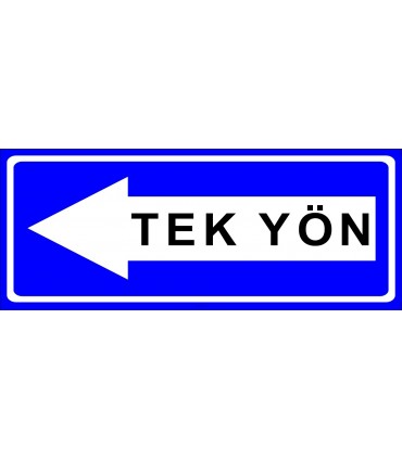 PF1520 - Sola Tek Yön Trafik İşareti/Levhası/Etiketi