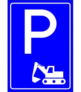 PF1531 - İş Makinaları Park Yeri Levhası