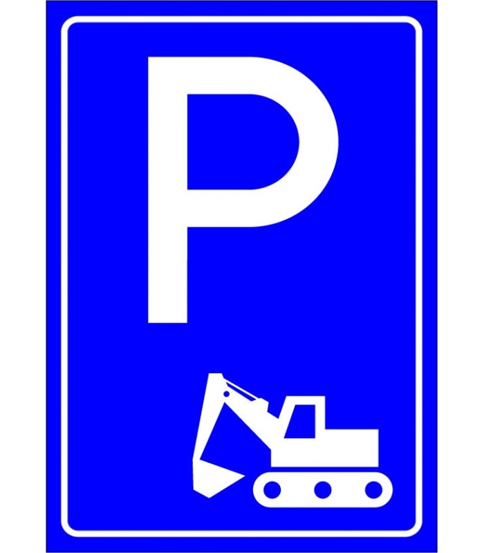 PF1531 - İş Makinaları Park Yeri Levhası