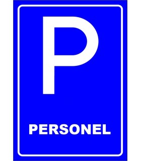 PF1541 - Personel Araçları Park Yeri Levhası