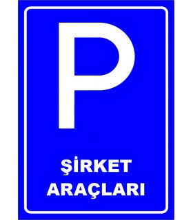 PF1549 - Şirket Araçları Park Yeri Levhası