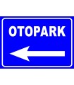 PF1564 - Otopark Solda Trafik Levhası