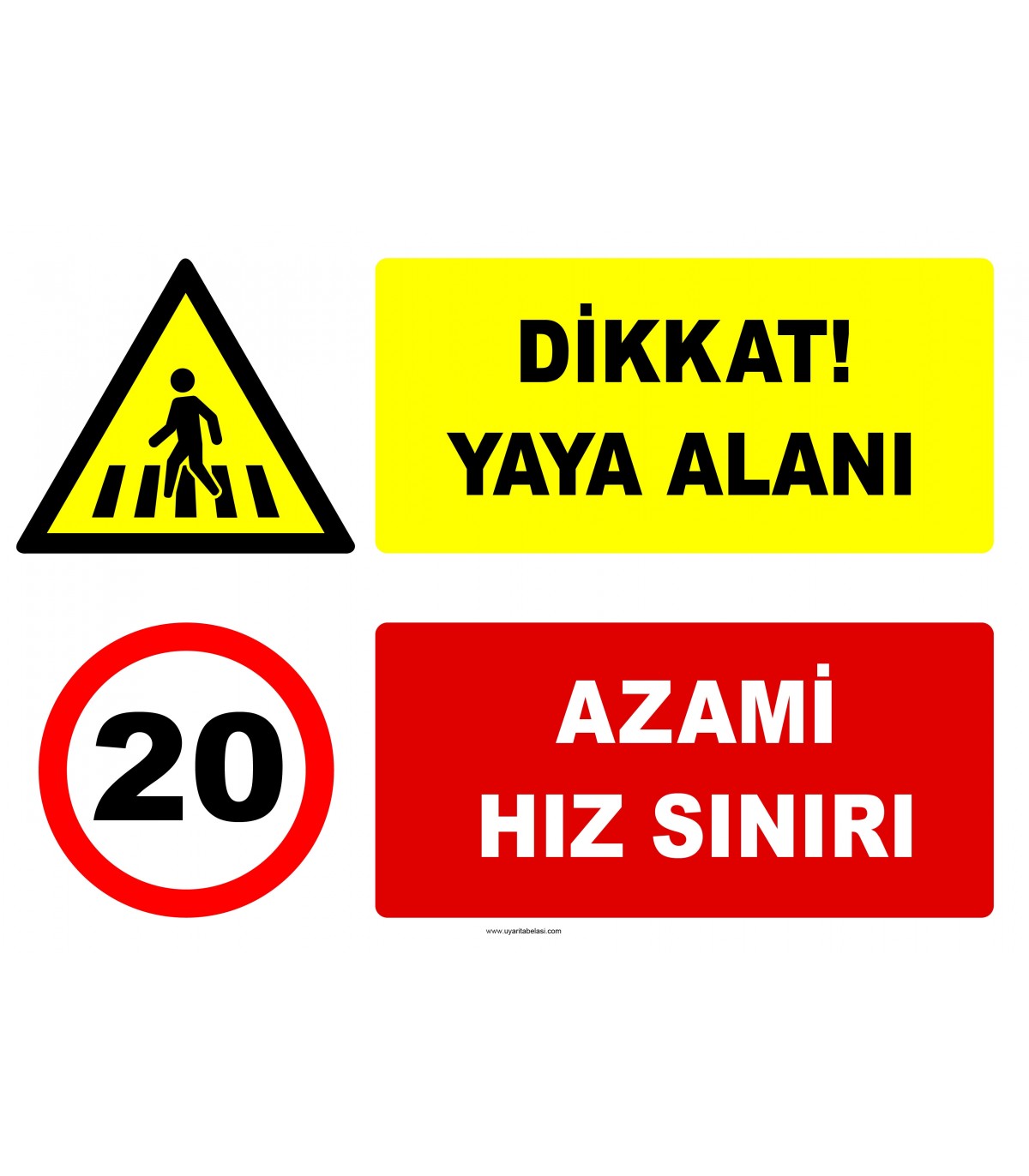 Dikkat Yaya Alanı, Azami Hız Sınırı 20 km İkaz Levhası
