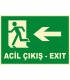 PF1780 - Türkçe İngilizce Fosforlu Acil Çıkış Exit - Sola Koşan