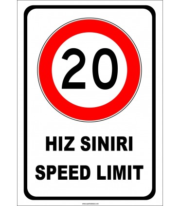 PF1769 - Türkçe İngilizce Hız Sınırı Speed Limit 20 km Trafik Levhası