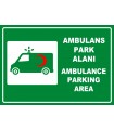 PF1785 - Türkçe İngilizce Ambulans Park Alanı, Ambulance Parking Area