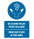 PF1788 - Türkçe İngilizce Bu alanda kulak tıkacı kullanın, Wear ear plugs in this area