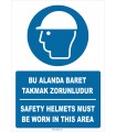 PF1789 - Türkçe İngilizce Bu alanda baret takmak zorunludur, Safety helmets must be worn in this area