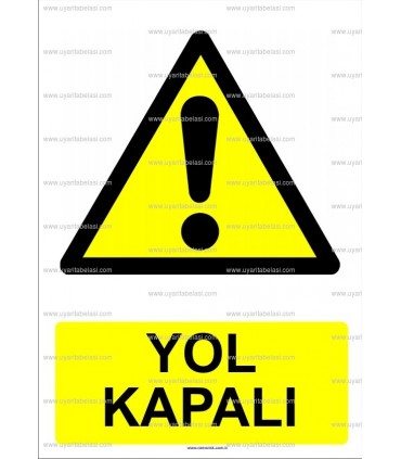 AYT 1024 - Yol kapalı