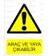 AYT 1070 - Araç ve yaya çıkabilir