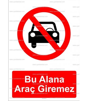 AYT 2003 - Bu alana araç giremez