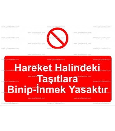 AYT 2029 - Hareket halindeki taşıtlara binip inmek yasaktır