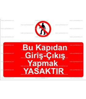 AYT 2032 - Bu kapıdan giriş çıkış yapmak yasaktır