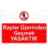 AYT 2033 - Raylar üzerinden geçmek yasaktır