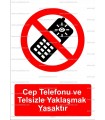 GI2009 - Cep telefonu ve telsizle yaklaşmak yasaktır