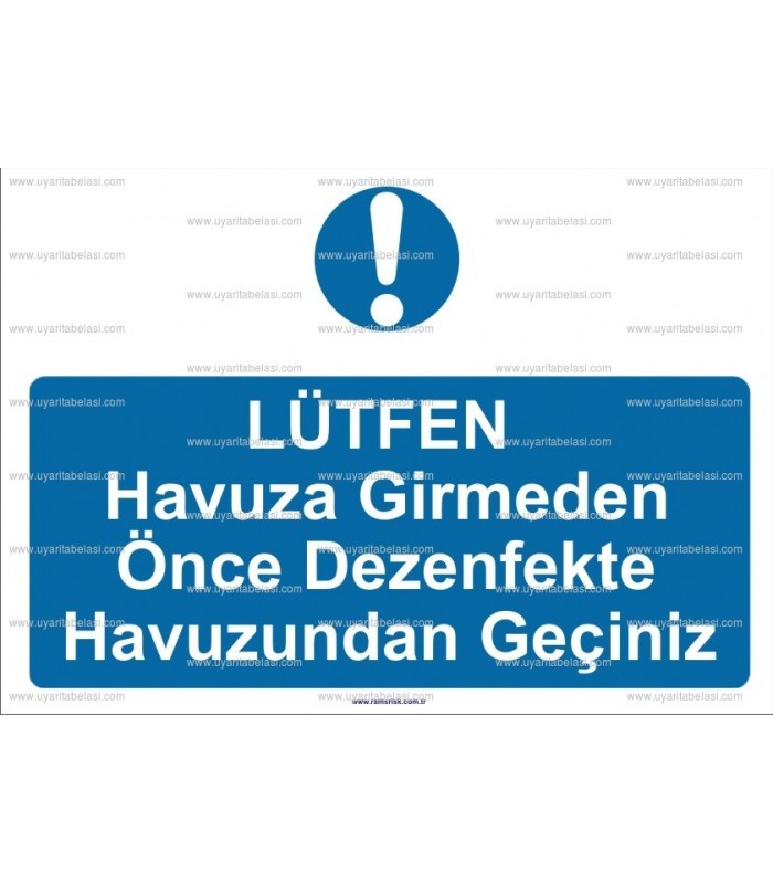 KT 3003 - Lütfen havuza girmeden önce dezenfekte havuzundan geçiniz