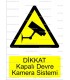 GI 1009 - Dikkat kapalı devre kamera sistemi