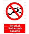 KT2009 - Şnorkel kullanmak yasaktır