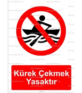 KT 2010 - Kürek çekmek yasaktır