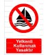 KT 2011 - Yelkenli kullanmak yasaktır