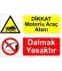 KT 4035-Dikkat motorlu araç alanı.Dalmak yasaktır
