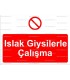 GI 2107 - Islak giysilerle çalışma