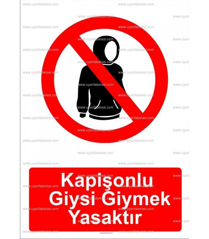 GI 2109 - Kapişonlu giysi giymek yasaktır
