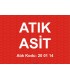 A 1191 - Atık asit, 20 01 14