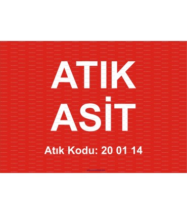 A 1191 - Atık asit, 20 01 14