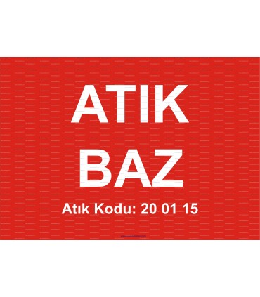 A 1192 - Atık baz, 20 01 15