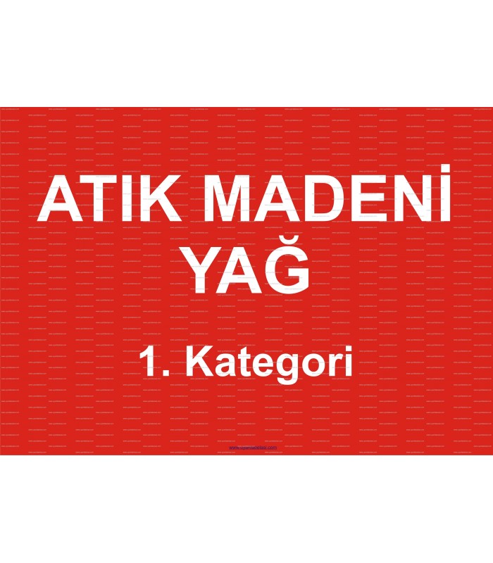  A 1206 - Atık madeni yağ, 1. kategori