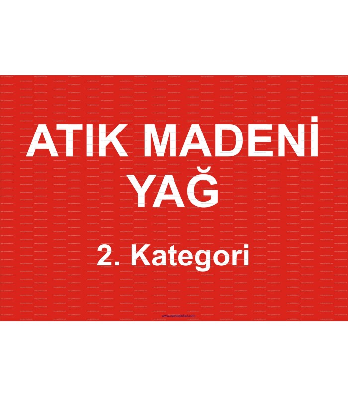  A 1207 - Atık madeni yağ, 2. kategori