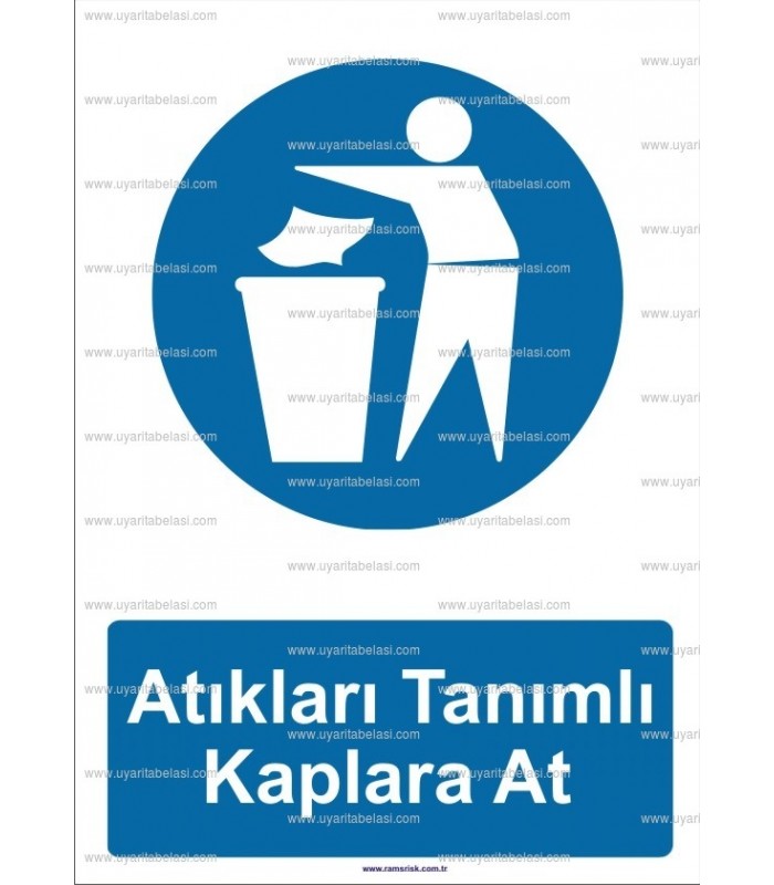  A 3000 - Atıkları tanımlı kaplara at