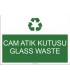  A 1169 - Cam atık kutusu, glass waste
