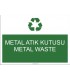  A 1172 - Metal atık kutusu, metal waste