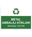 A1177 - Metal ambalaj atıkları, 15 01 04