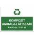 A 1178 - Kompozit ambalaj atıkları, 15 01 05