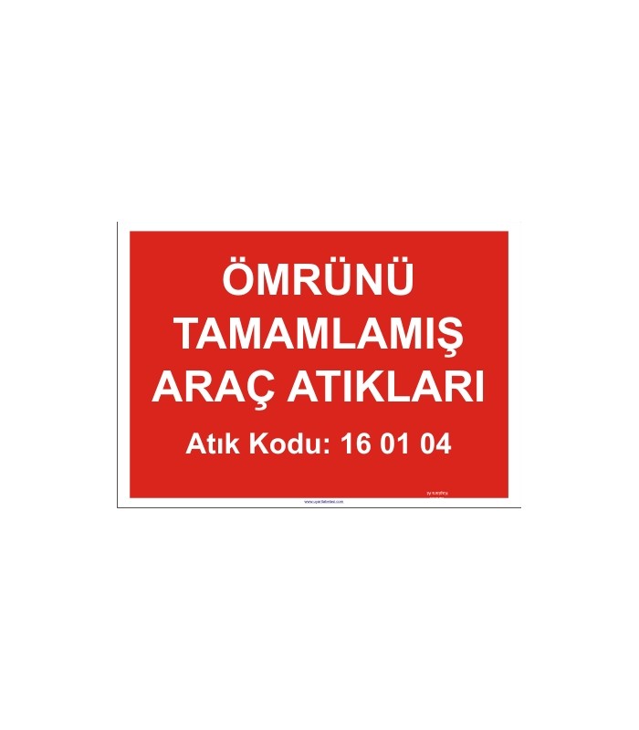  A 1184- Ömrünü tamamlamış araç atıkları 16 01 04
