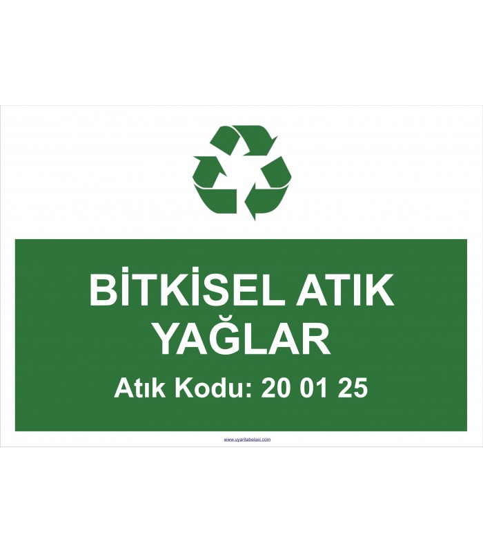  A 1204-Bitkisel atık yağlar 20 01 25