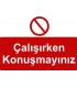 GI 5001 - Çalışırken konuşmayınız