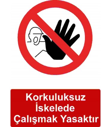 IA 5002 - Korkuluksuz iskelede çalışmak yasaktır