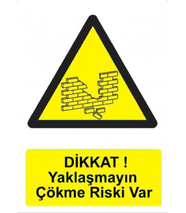 IA 5003 - Dikkat, yaklaşmayın, çökme riski var