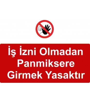IA 5004 - İş izni olmadan panmiksere girmek yasaktır