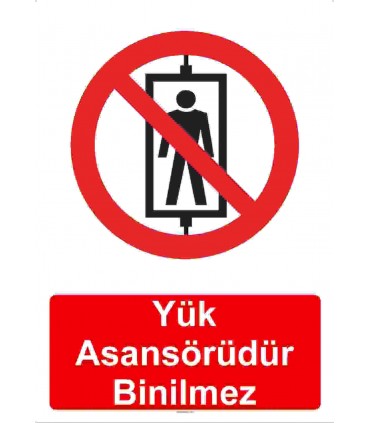 ME 5044 - Yük asansörüdür, binilmez
