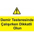 ME 5021 - Demir testeresinde çalışırken dikkatli olun