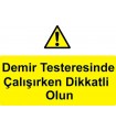 ME5021 - Demir testeresinde çalışırken dikkatli olun